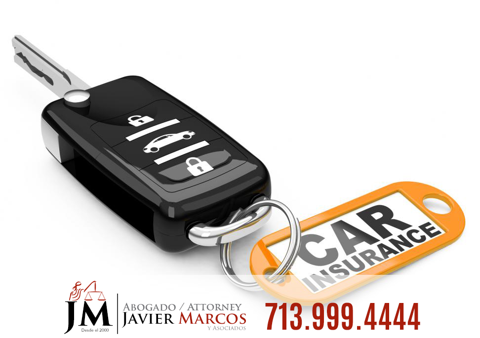 Car insurance | Attorney Javier Marcos | 713.999.4444