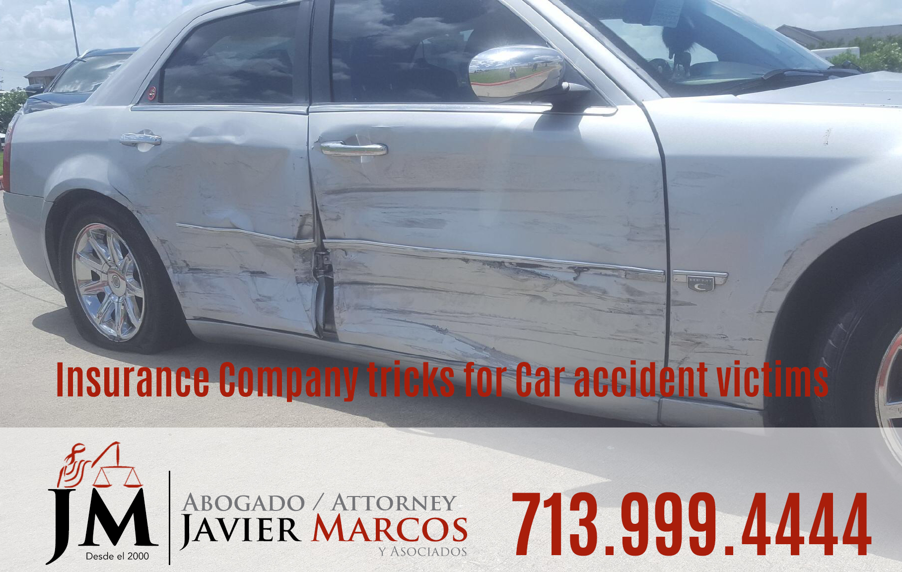 Insurance company tricks | Attorney Javier Marcos | 713.999.4444