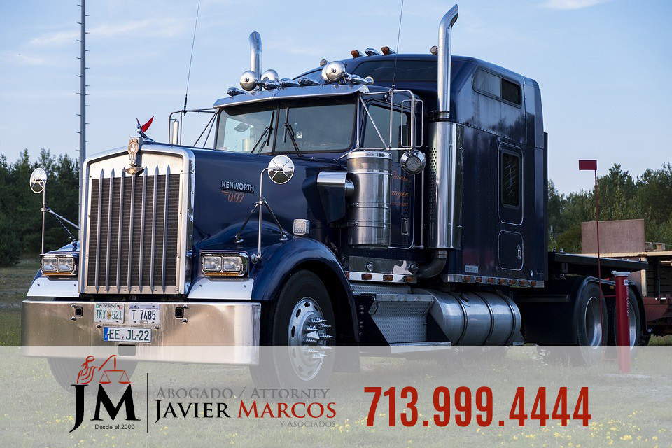 Commercial vehicles | Attorney Javier Marcos | 713.999.4444