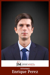Enrique Perez | Attorney Javier Marcos
